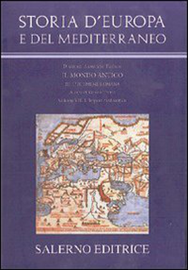 Storia d'Europa e del Mediterraneo. L'ecumene romana - Vol. 7 - Librerie.coop Storia d'Europa e del Mediterraneo. L'ecumene romana - Vol. 7 - Librerie.coop