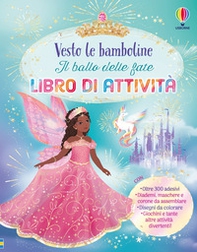 Il ballo delle fate. Libro di attività - Librerie.coop