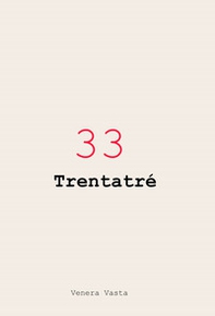 33 Trentatré - Librerie.coop