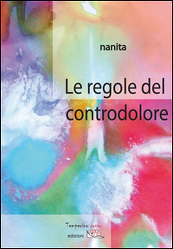 Le regole del controdolore - Librerie.coop Le regole del controdolore - Librerie.coop