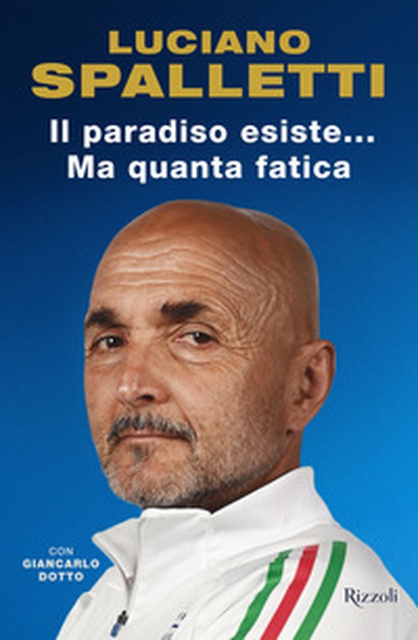Il paradiso esiste... ma quanta fatica - Librerie.coop Il paradiso esiste... ma quanta fatica - Librerie.coop