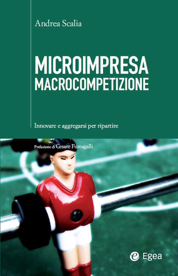 Microimpresa macrocompetizione - Librerie.coop Microimpresa macrocompetizione - Librerie.coop