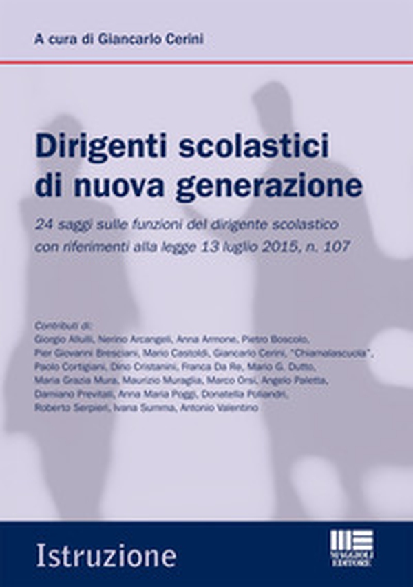 Il dirigente scolastico di oggi. Nuovi temi e approfondimenti per il «concorso» e la professione - Librerie.coop Il dirigente scolastico di oggi. Nuovi temi e approfondimenti per il «concorso» e la professione - Librerie.coop
