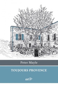 Toujours Provence - Librerie.coop Toujours Provence - Librerie.coop