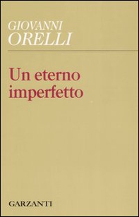 Un eterno imperfetto - Librerie.coop