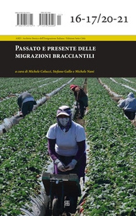 Passato e presente delle migrazioni bracciantili - Librerie.coop