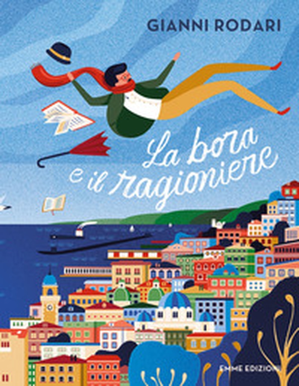 La bora e il ragioniere - Librerie.coop La bora e il ragioniere - Librerie.coop