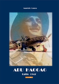 Abu Haggag. Egitto 1942 - Librerie.coop