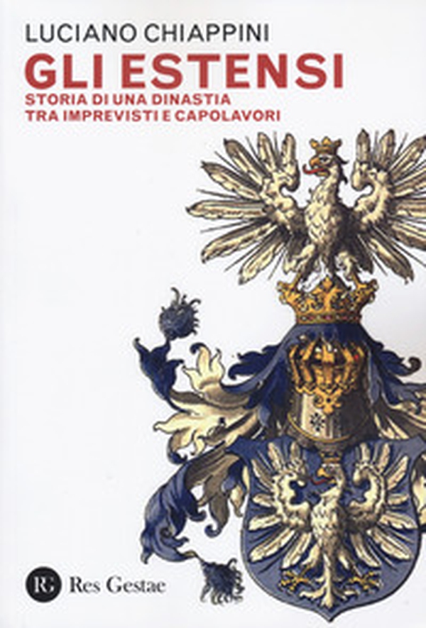 Gli Estensi. Storia di una dinastia tra imprevisti e capolavori - Librerie.coop Gli Estensi. Storia di una dinastia tra imprevisti e capolavori - Librerie.coop