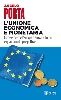 L'unione economica e monetaria - Librerie.coop L'unione economica e monetaria - Librerie.coop