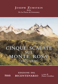 Cinque viaggi alle vette del Monte Rosa (1819-1822) - Librerie.coop