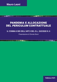 Pandemia e allocazione del periculum contrattuale - Librerie.coop Pandemia e allocazione del periculum contrattuale - Librerie.coop