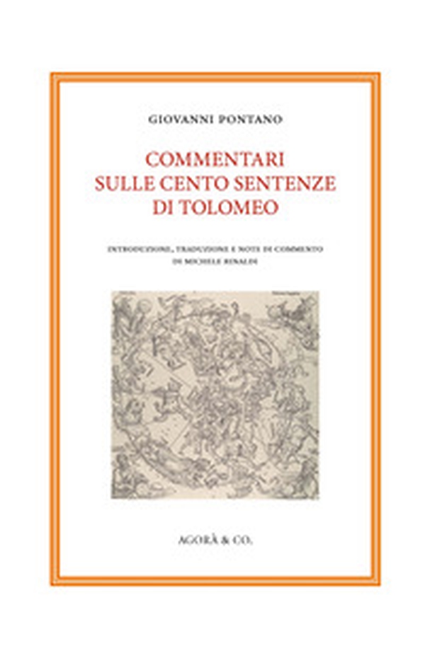 Commentari sulle cento sentenze di Tolomeo - Librerie.coop Commentari sulle cento sentenze di Tolomeo - Librerie.coop