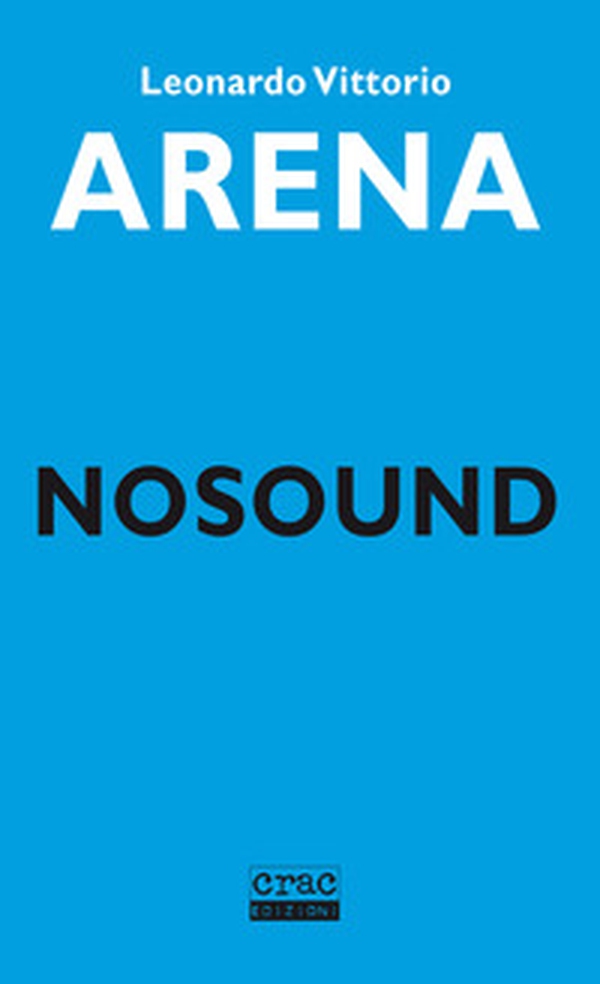 Nosound - Librerie.coop Nosound - Librerie.coop