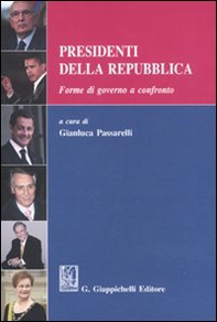 Presidenti della Repubblica. Forme di governo a confronto - Librerie.coop