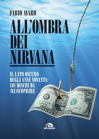 All'ombra dei Nirvana - Librerie.coop All'ombra dei Nirvana - Librerie.coop