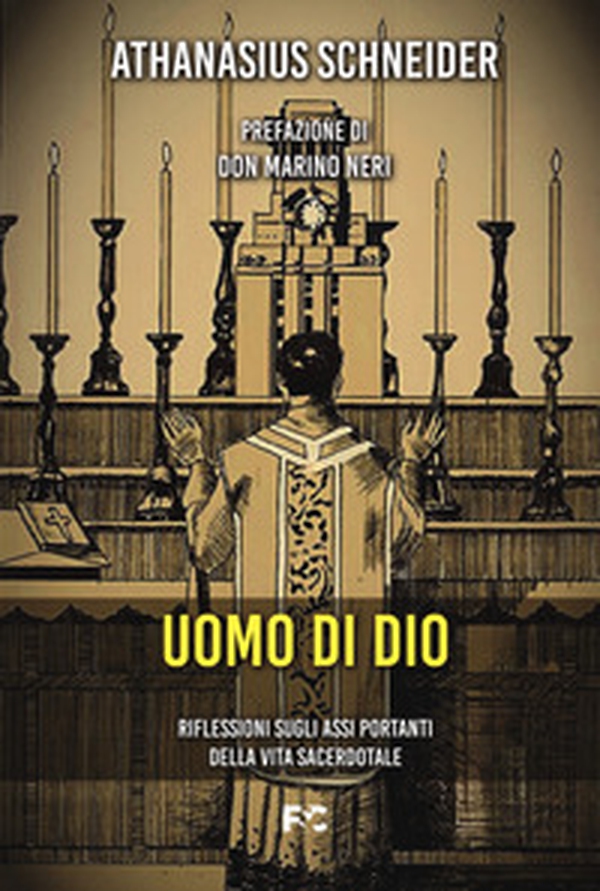 Uomo di Dio. Riflessioni sugli assi portanti della vita sacerdotale - Librerie.coop Uomo di Dio. Riflessioni sugli assi portanti della vita sacerdotale - Librerie.coop