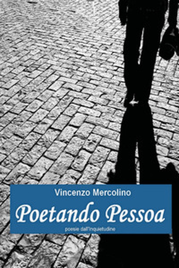 Poetando Pessoa - Librerie.coop Poetando Pessoa - Librerie.coop