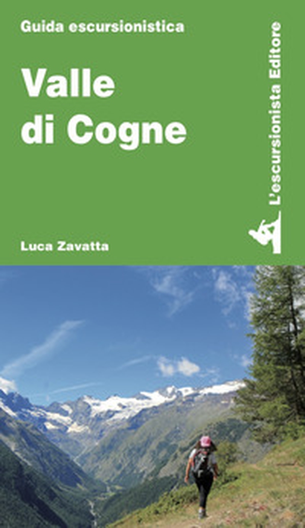 Valle di Cogne - Librerie.coop Valle di Cogne - Librerie.coop