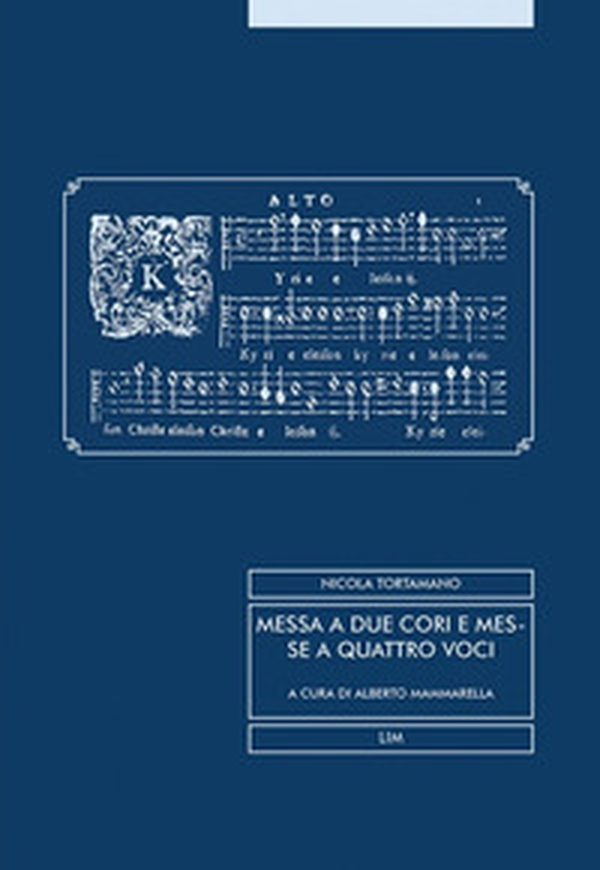 Messa a due cori e messe a quattro voci con basso continuo - Librerie.coop Messa a due cori e messe a quattro voci con basso continuo - Librerie.coop