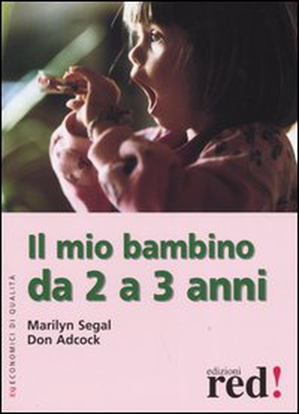 Il mio bambino da 2 a 3 anni - Librerie.coop Il mio bambino da 2 a 3 anni - Librerie.coop