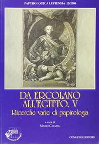 Da Ercolano all'Egitto. Ricerche varie di papirologia - Librerie.coop