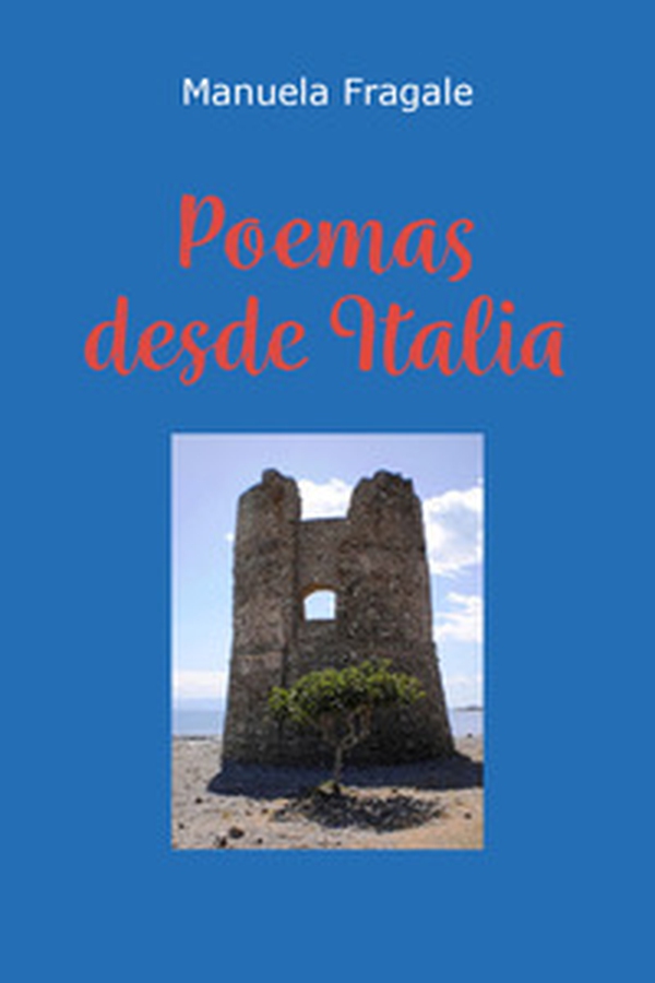 Poemas desde Italia - Librerie.coop Poemas desde Italia - Librerie.coop