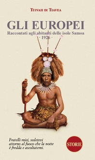 Gli europei raccontati agli abitanti delle isole Samoa. 1926 - Librerie.coop