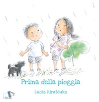 Prima della pioggia - Librerie.coop
