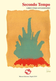 Secondo tempo. Libro cinquantaseiesimo - Librerie.coop