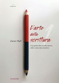 L'arte di scrivere - Vol. 1 - Librerie.coop
