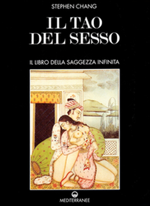 Il tao del sesso - Librerie.coop Il tao del sesso - Librerie.coop