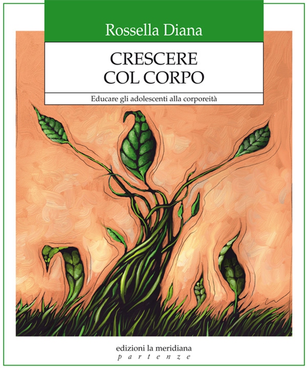 Crescere col corpo - Librerie.coop Crescere col corpo - Librerie.coop