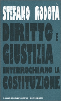 Diritto e giustizia. Interroghiamo la Costituzione - Librerie.coop Diritto e giustizia. Interroghiamo la Costituzione - Librerie.coop