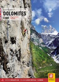 Dolomiti. Falesie. 105 proposte di arrampicata sportiva. Ediz. inglese - Librerie.coop