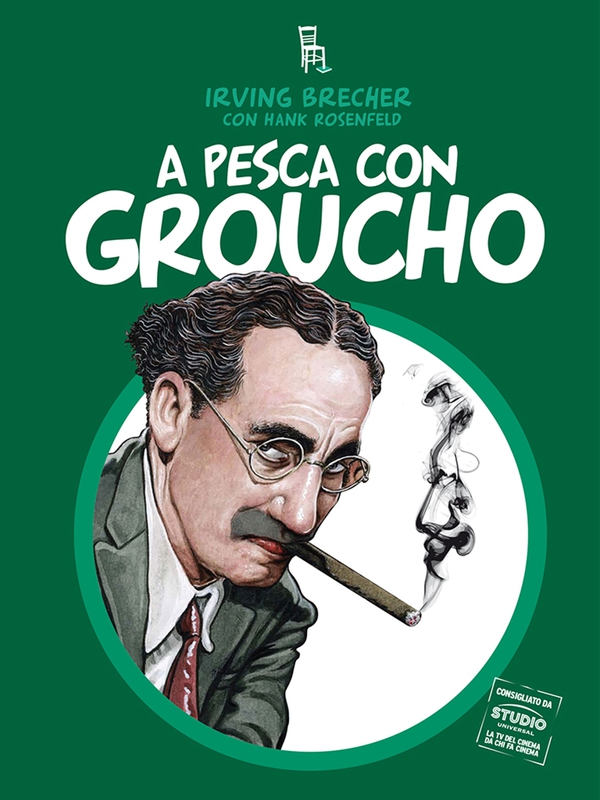 A pesca con Groucho & Co. - Librerie.coop A pesca con Groucho & Co. - Librerie.coop