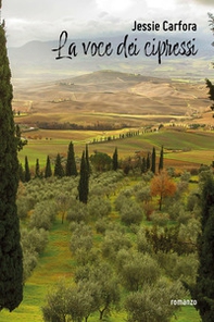 La voce dei cipressi - Librerie.coop