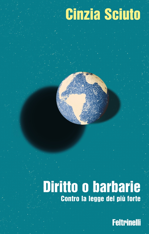 Diritto o barbarie - Librerie.coop