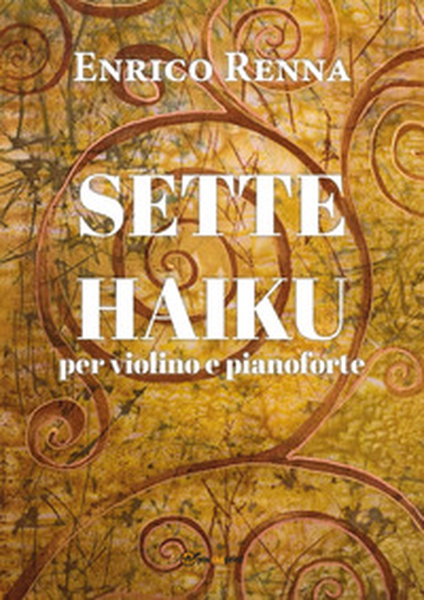 Sette haiku per violino e pianoforte - Librerie.coop Sette haiku per violino e pianoforte - Librerie.coop