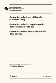 Bachelard Studies-Études Bachelardiennes-Studi Bachelardiani - Vol. 1-2 - Librerie.coop Bachelard Studies-Études Bachelardiennes-Studi Bachelardiani - Vol. 1-2 - Librerie.coop