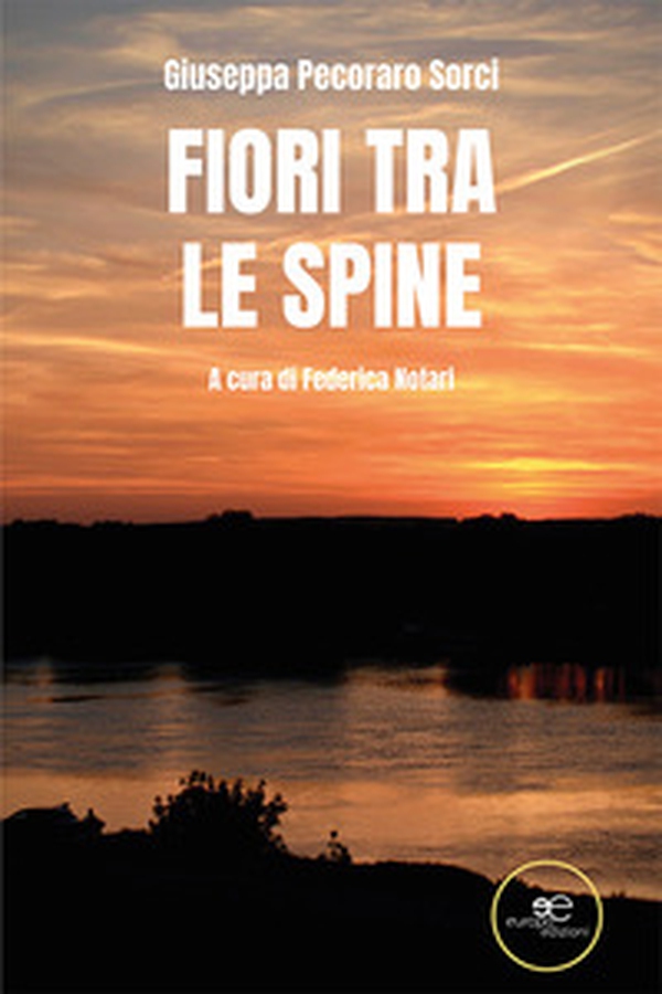 Fiori tra le spine - Librerie.coop Fiori tra le spine - Librerie.coop