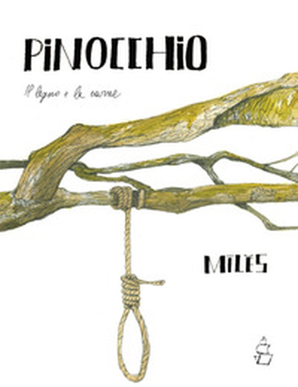 Pinocchio. Il legno e la carne - Librerie.coop Pinocchio. Il legno e la carne - Librerie.coop