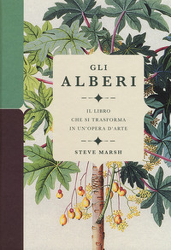 Gli alberi. Il libro che si trasforma in un'opera d'arte - Librerie.coop Gli alberi. Il libro che si trasforma in un'opera d'arte - Librerie.coop