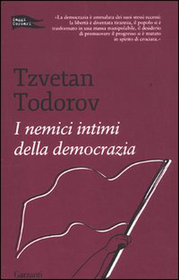 I nemici intimi della democrazia - Librerie.coop I nemici intimi della democrazia - Librerie.coop