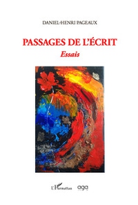 Passages de l'écrit. Essais - Librerie.coop