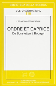 Ordre et caprice. De Bonstetten à Bourget - Librerie.coop
