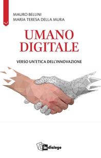 Umano digitale - Librerie.coop Umano digitale - Librerie.coop