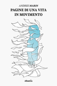 Pagine di una vita in movimento - Librerie.coop