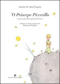 Princepe piccerillo (Le petit prince) ('O) - Librerie.coop