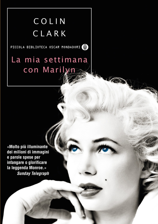 La mia settimana con Marilyn - Librerie.coop La mia settimana con Marilyn - Librerie.coop